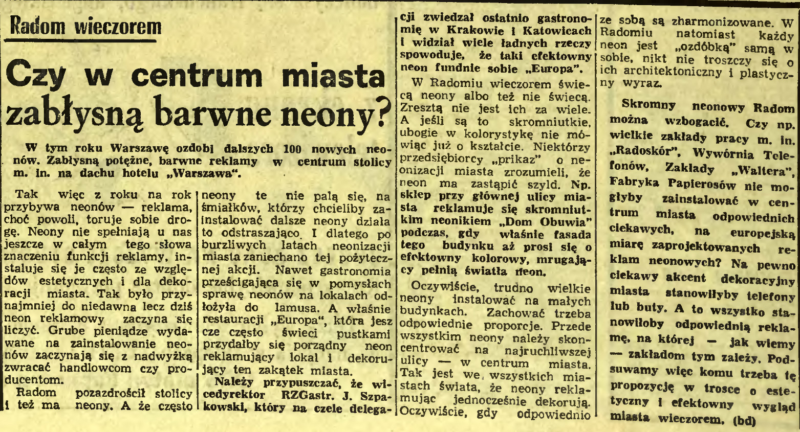 Czy w centrum miasta zabłysną barwne neony?