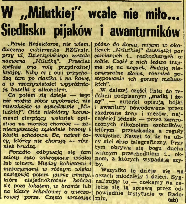 W „Milutkiej" wcale nie miło…